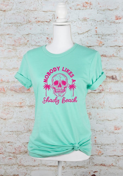 No One Likes A Shady Beach Graphic Tee