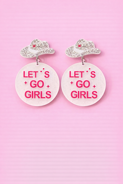 "Let's Go Girls" Earrings