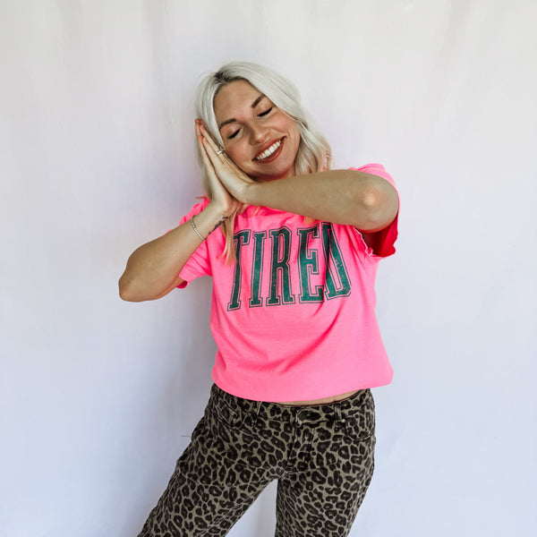 Tired Graphic Tee - Ruby Rebellion