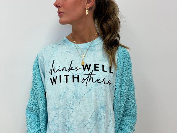 Drinks Well With Others  Tee