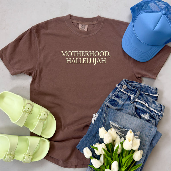 Motherhood, Hallelujah Tee