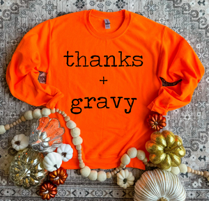 Thanks + Gravy (DEAL PRICE) Orange Sweatshirt CLOSING 10/11