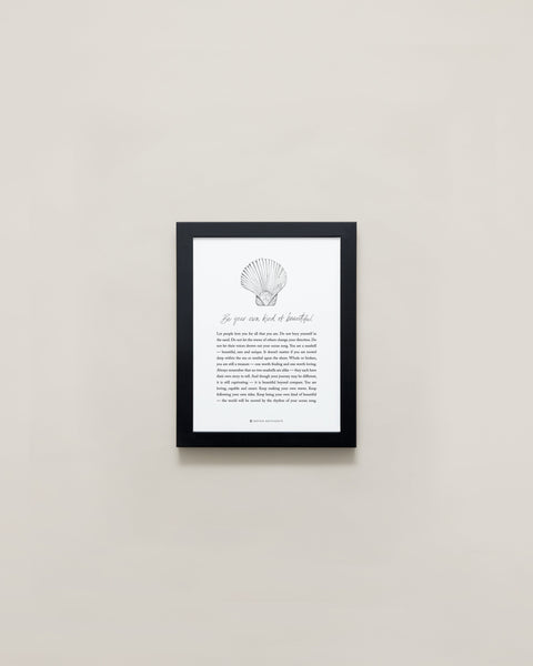 Be Your Own Kind Of Beautiful Illustration with Meaning 5x7 Framed Print