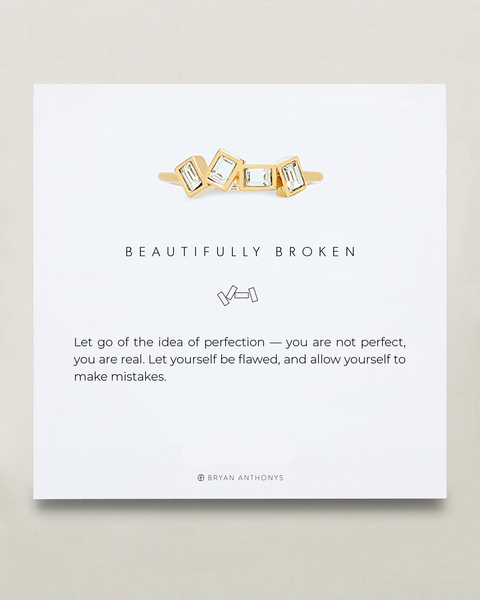 Beautifully Broken Ring