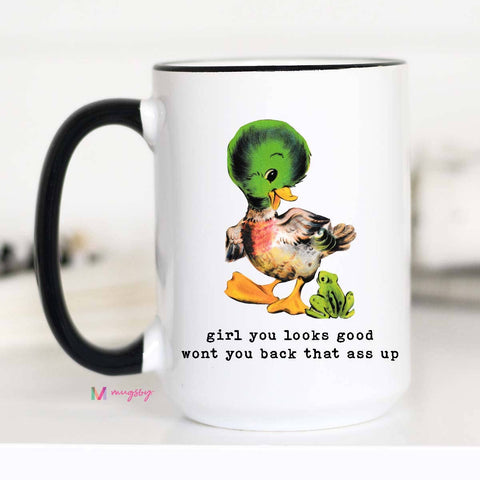 Back that Ass Up Funny Coffee Mug