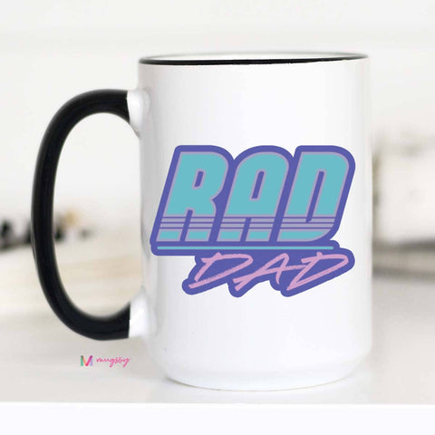 Rad Dad Coffee Mug, Father's Day Cup, Dad Mug