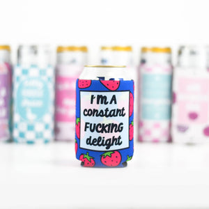I'm a Constant Delight Funny Can Cooler