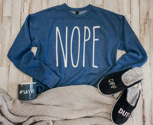 NOPE Sweatshirt