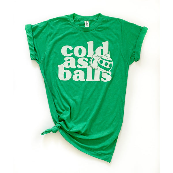 Cold As Balls Tee - Ruby Rebellion