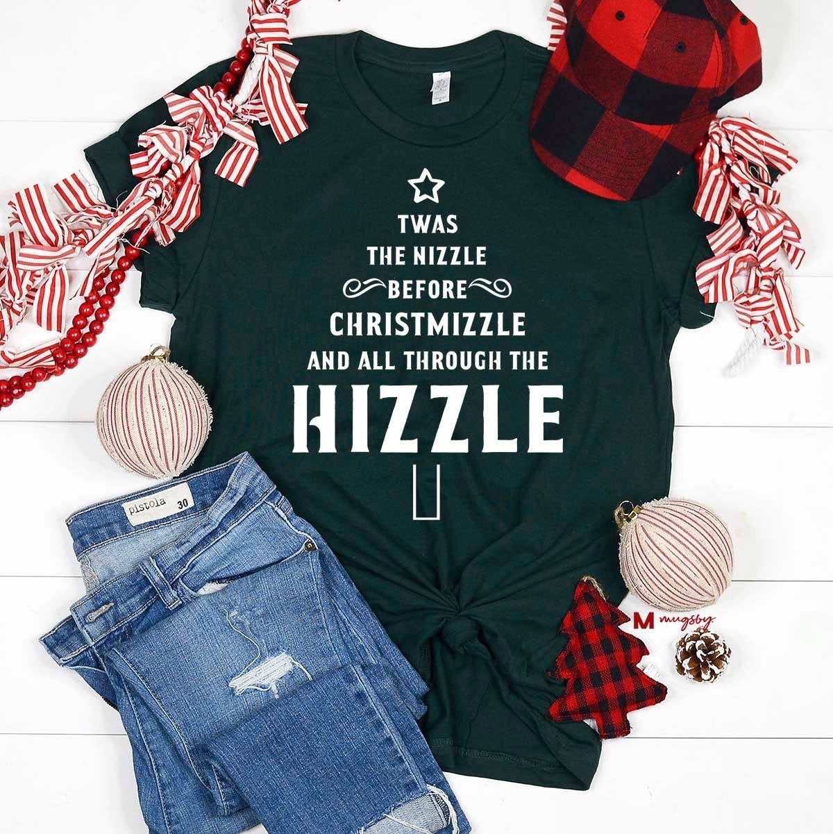 Twas The Nizzle Tee - Ruby Rebellion